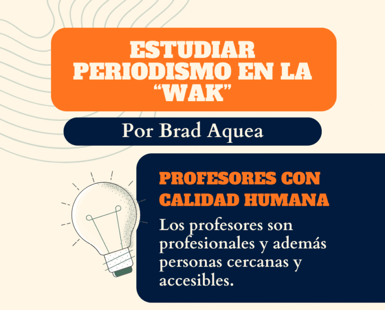 Estudiar periodismo en la wak